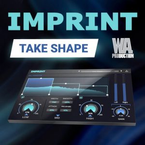 瞬态塑形-W. A.Production – Imprint.v1.0.1.WiN.OSX-音频幻坊
